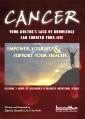 Cancer - Your Doctor's Lack of Knowledge can Shorten Your Life
