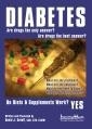 Diabetes - Are drugs the only answer? Are drugs the best answer?